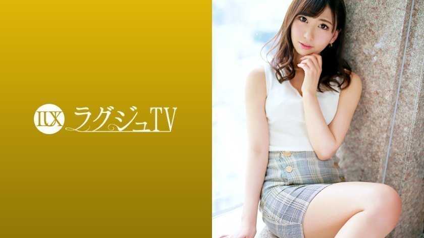 259LUXU1249 ラグジュTV 1231 アニメ声のほんわか癒し系お姉さんがAV初登场！元彼と别れて以来の久しぶりのセックスで敏感なツルスベボディを震わせて絶顶を缲り返す！..
